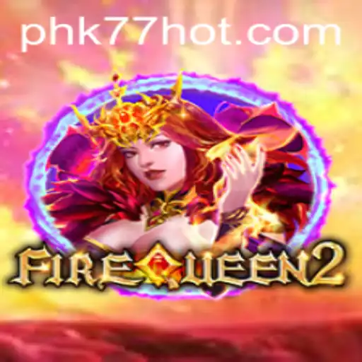 Discover the Thrilling World of FireQueen2: A New Adventure Awaits