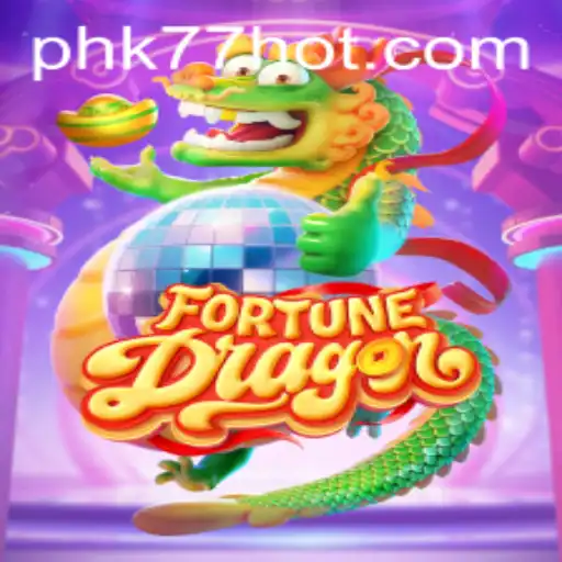 Exploring FortuneDragon: An Immersive Gaming Experience with PHK77.COM