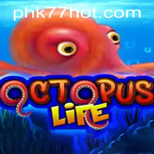 OctopusLife: Dive into the Underwater Adventure with PHK77.COM