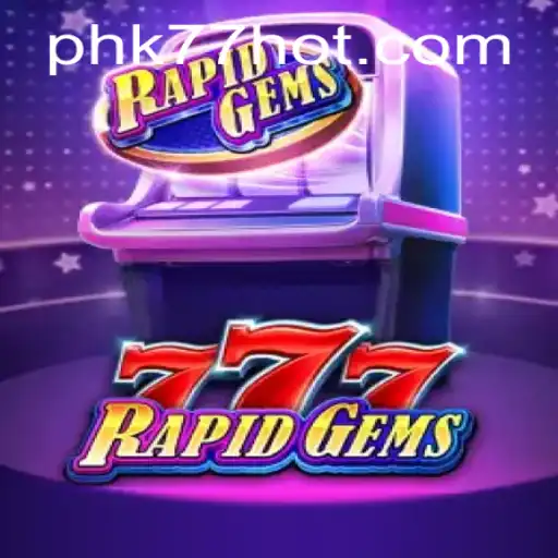 Discover the Thrilling World of RapidGems777: A Deep Dive into PHK77.COM’s Latest Offering